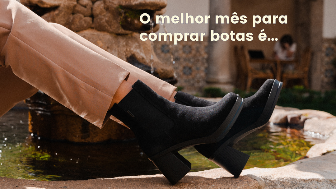 O Melhor Mês para Comprar Botas (e as nossas sugestões)